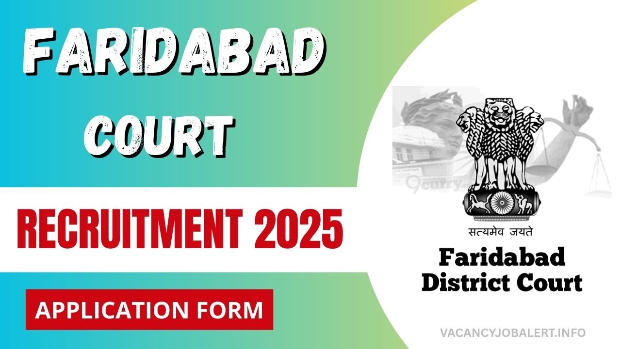 Faridabad Court Recruitment 2025