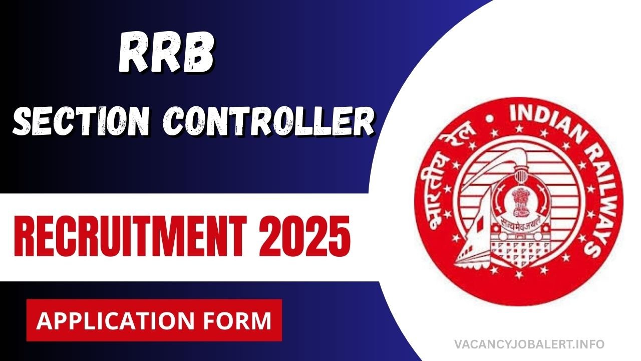 RRB Section Controller Recruitment 2025