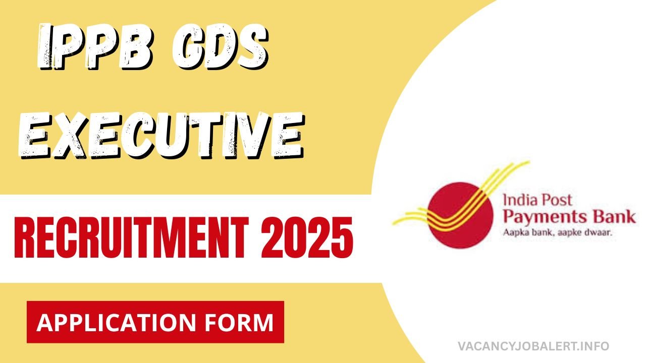 IPPB GDS Executive Recruitment 2025