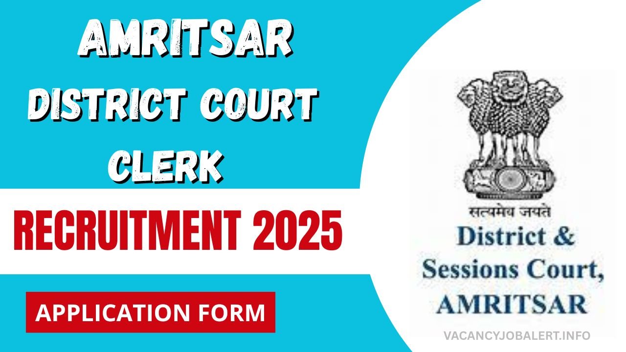 Amritsar District Court Clerk Recruitment 2025