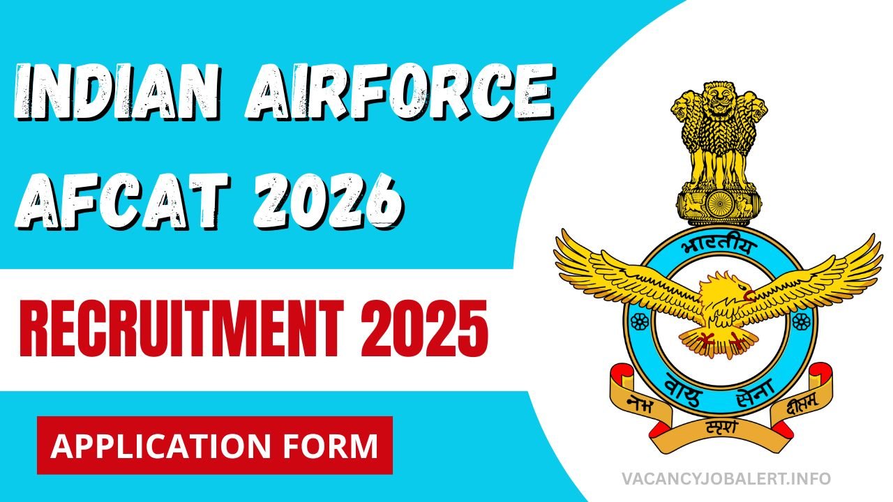 Indian Air Force AFCAT 2026 Recruitment 2025
