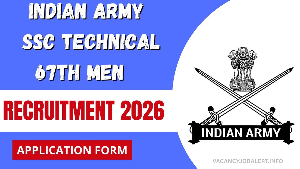 Indian Army SSC Technical 67th Men Recruitment 2026